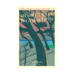 Bir Aşkın Tarihi (Ciltli)