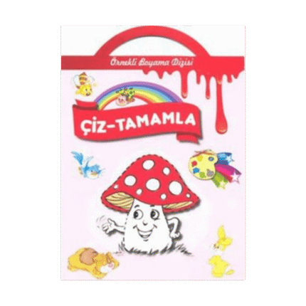 Örnekli Boyama Dizisi : Çiz Tamamla - Parıltı Yayınları