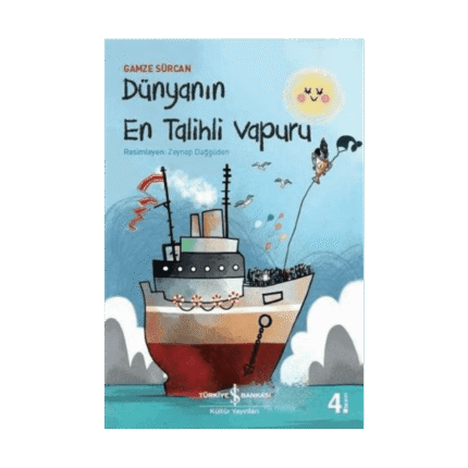 Dünyanın En Talihli Vapuru