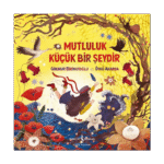Mutluluk Küçük Bir Şeydir