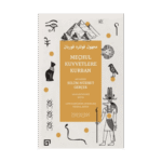 Meçhul Kuvvetlere Kurban;Sadeleştirilmiş Metin - Latin Harflerine Aktarılmış Orijinal Metin