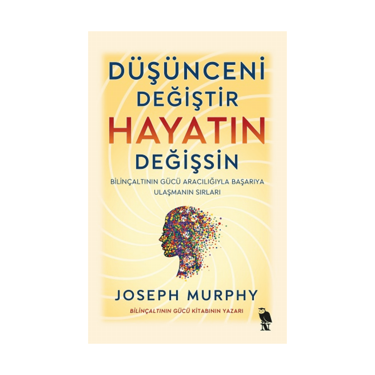 eb373-dusunceni-degistir-hayatin-degissin-1-1.png Düşünceni Değiştir - Hayatın Değişsin - Görsel 1