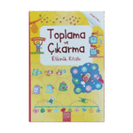 Toplama Ve Çıkarma Etkinlik Kitabı