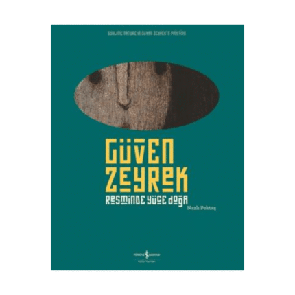 Güven Zeyrek Resminde Yüce Doğa