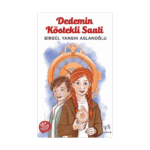 Dedemin Köstekli Saati-Birgül Yangın Aslanoğlu-Uçan At