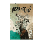 İnsan Nedir?