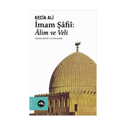 İmam Şafii: Alim Ve Veli