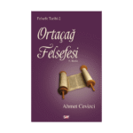 Felsefe Tarihi 2 - Ortaçağ Felsefesi