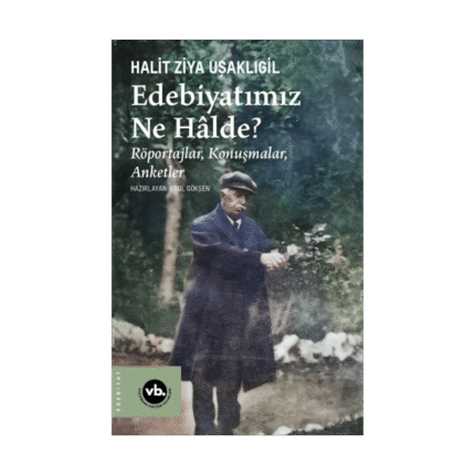 Edebiyatımız Ne Halde?