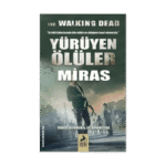 Yürüyen Ölüler : Miras