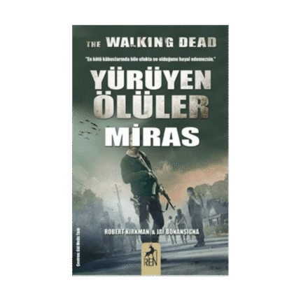 Yürüyen Ölüler : Miras