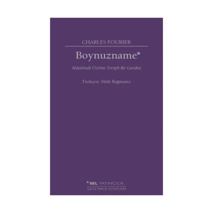 Boynuzname: Aldatılmak Üzerine Tertipli Bir Garabet