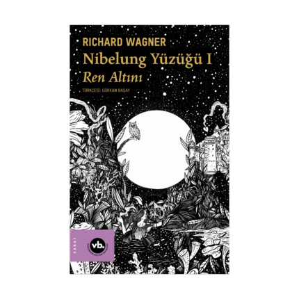 Nibelung Yüzüğü 1 - Ren Altını
