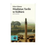 Erken Dönem Hindistan Tarihi Ve Kültürü