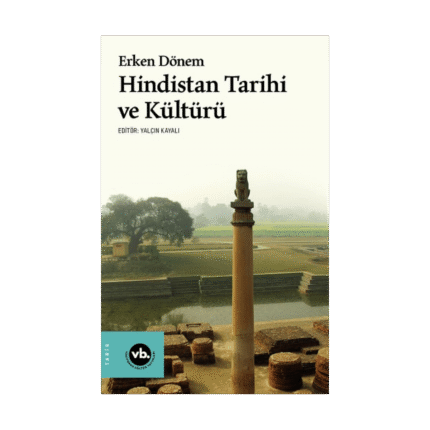 Erken Dönem Hindistan Tarihi Ve Kültürü