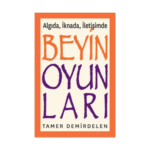 Algıda, İknada, İletişimde Beyin Oyunları