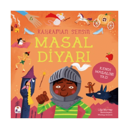Kahraman Sensin Masal Diyarı-Lilly Murray-İndigo Çocuk