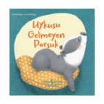 Uykusu Gelmeyen Porsuk