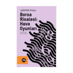 Borsa Risalesi: Hava Oyunları