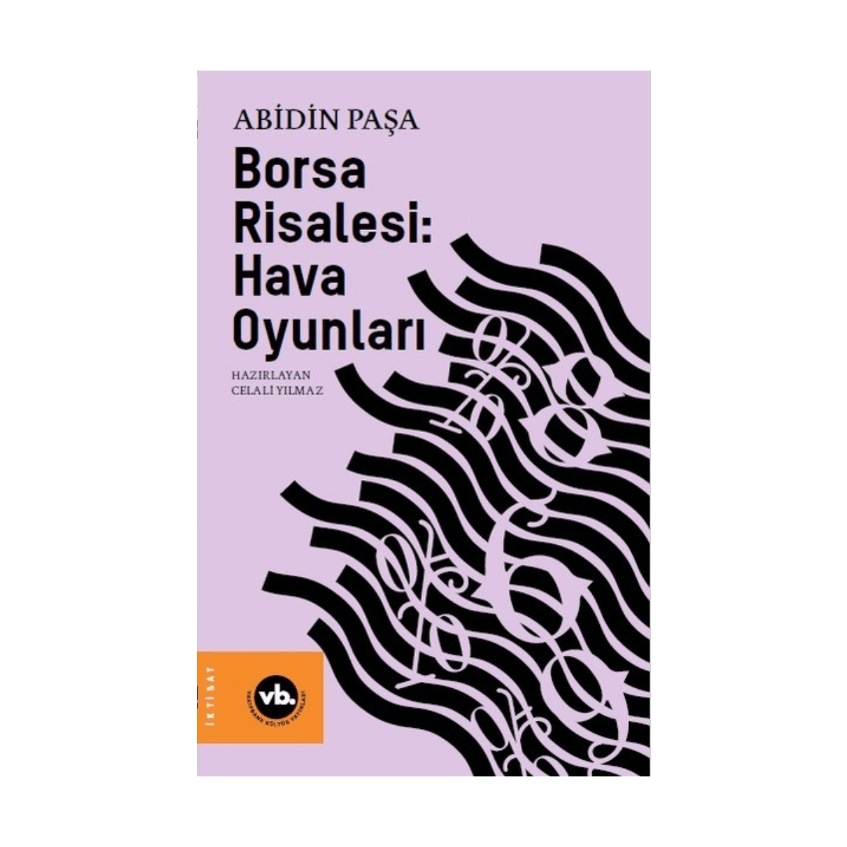 f09ad-borsa-risalesi-hava-oyunlari-1-1.png Borsa Risalesi: Hava Oyunları - Görsel 1