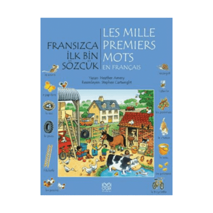 Fransızca İlk Bin Sözcük - Les Mille Premiers Mots En Français