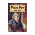 Vanya Dayı - Anton Çehov - Anonim Yayınları