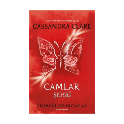 Ölümcül Oyuncaklar Üçüncü Kitap: Camlar Şehri