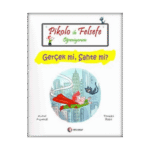 Pikolo İle Felsefe Öğreniyorum - Gerçek Mi, Sahte Mi?