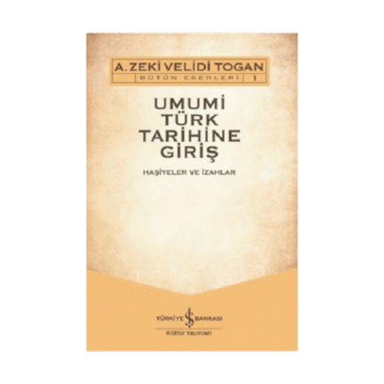 Umumi Türk Tarihine Giriş (2 Cilt Takım)