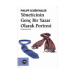 Yöneticinin Genç Bir Yazar Olarak Portresi