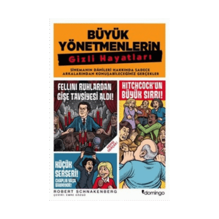 Büyük Yönetmenlerin Gizli Hayatları