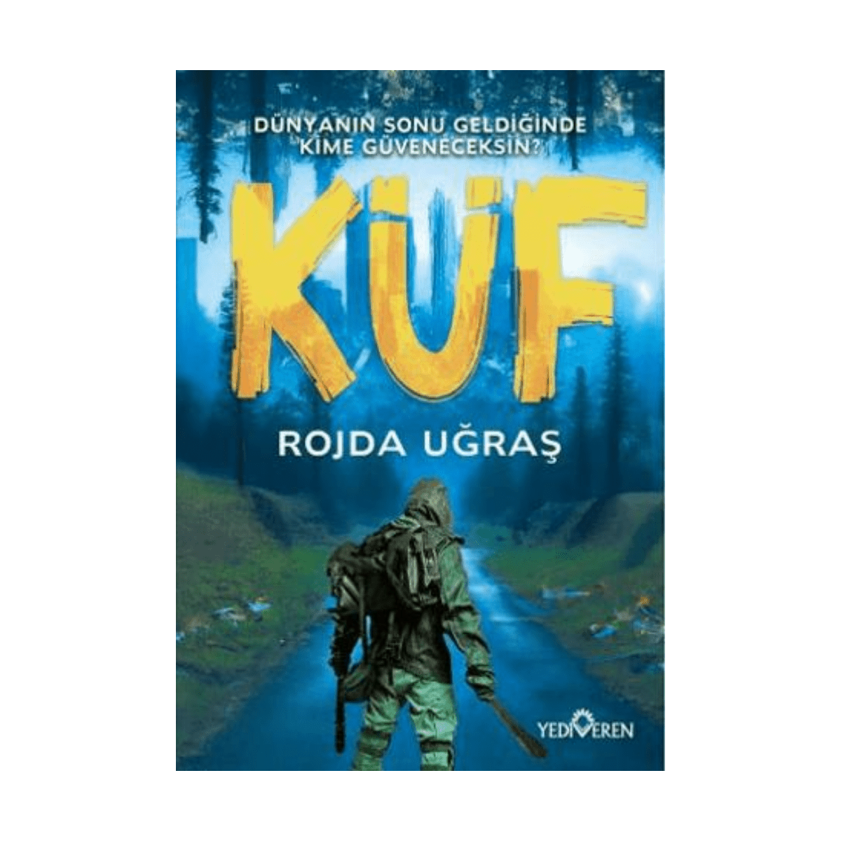 f6c93-kuf-rojda-ugras-yediveren-yayinlari-1-1.png Küf - Rojda Uğraş - Yediveren Yayınları - Görsel 1