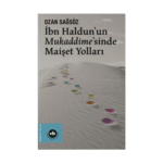 İbn Haldun'un Mukaddime'sinde Maişet Yolları