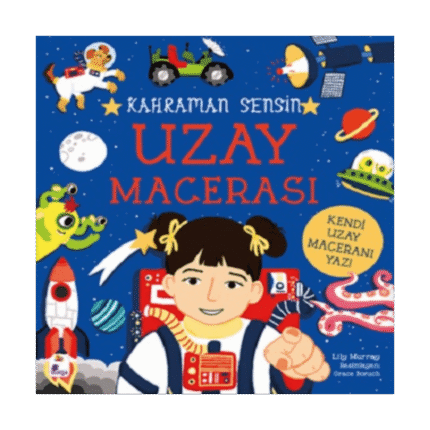 Kahraman Sensin Uzay Macerası-Lilly Murray-İndigo Çocuk