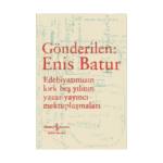 Gönderilen: Enis Batur