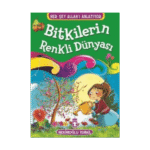 Bitkilerin Renkli Dünyası