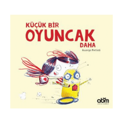 Küçük Bir Oyuncak Daha