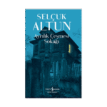 Ayrılık Çeşmesi Sokağı