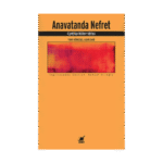 Anavatanda Nefret - Yeni Küresel Aşırı Sağ