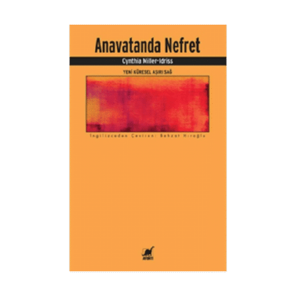 Anavatanda Nefret - Yeni Küresel Aşırı Sağ