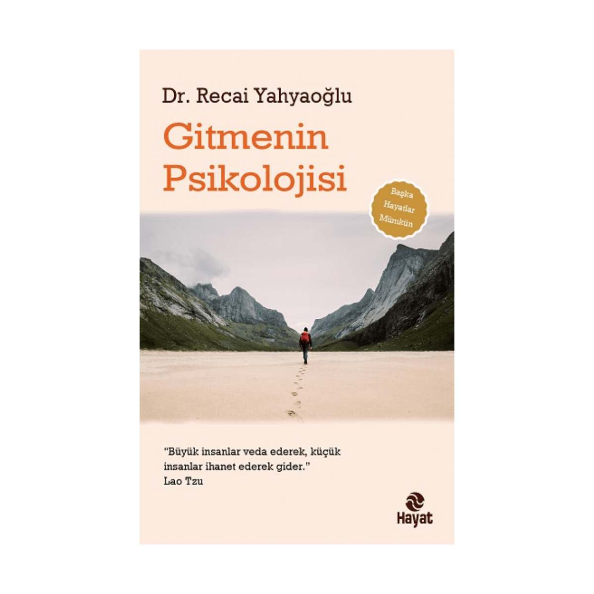 ff6fc-gitmenin-psikolojisi-1-1.png Gitmenin Psikolojisi - Görsel 1