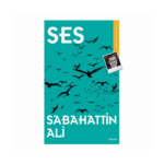 Ses - Sabahattin Ali - Anonim Yayınları