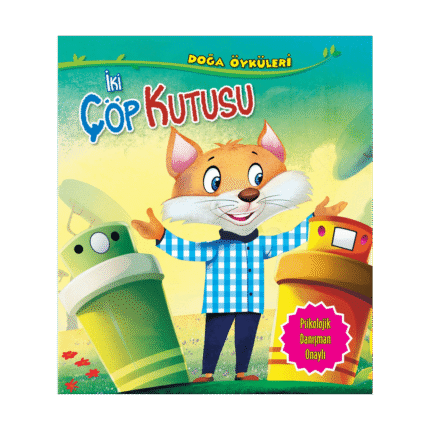 Doğa Öyküleri-İki Çöp Kutusu - Parıltı Yayınları
