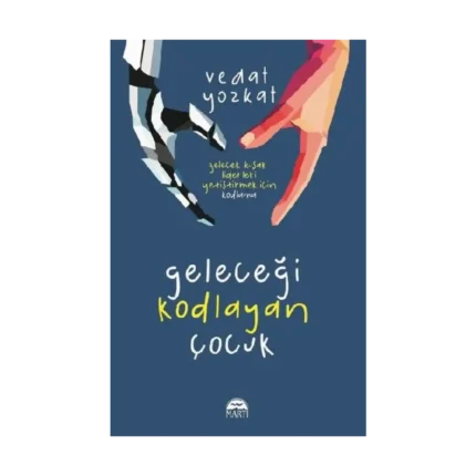 Geleceği Kodlayan Çocuk