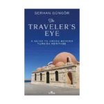 The Traveler’s Eye