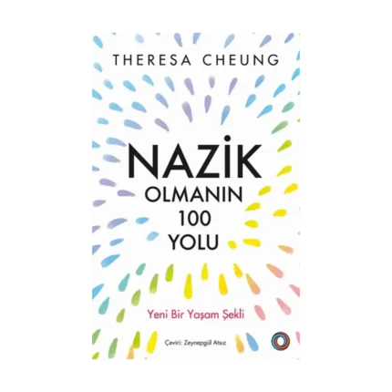Nazik Olmanın 100 Yolu