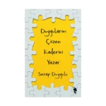 Duygularını Çözen Kaderini Yazar