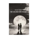 İki Galaksi Bir Yıldız