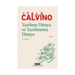 Yazılmış Dünya ve Yazılmamış Dünya