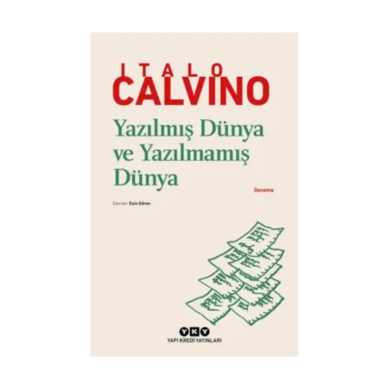 Yazılmış Dünya ve Yazılmamış Dünya